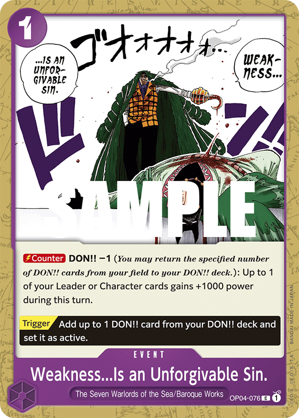 OP04-076 C ENG Weakness...Is an Unforgivable Sin. Common event card Boutique Carte One Piece OP04-076 C ENG Weakness...Is an Unforgivable Sin. Common event card Boutique Carte One Piece