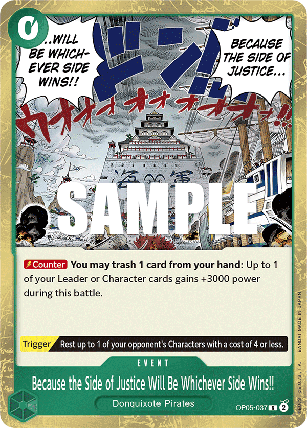 OP05-037 R ENG Because the Side of Justice Will Be Whichever Side Wins!! Rare event card